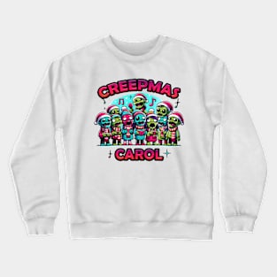 Creepmas Carol Crewneck Sweatshirt